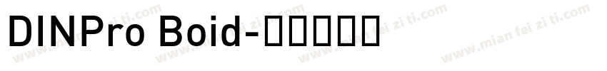 DINPro Boid字体转换